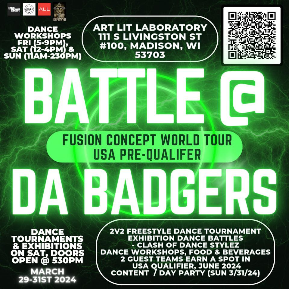 Battle @ Da Badgers : Fusion Concept World Tour USA Pre-Qualifer 
