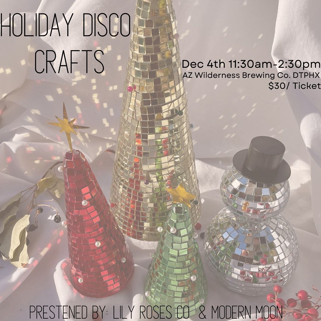 DIY: Holiday Disco Workshop