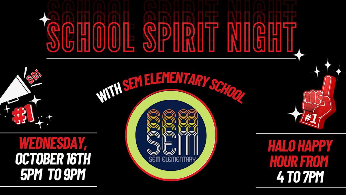 School  Spirit Night - SEM Elementary PTA