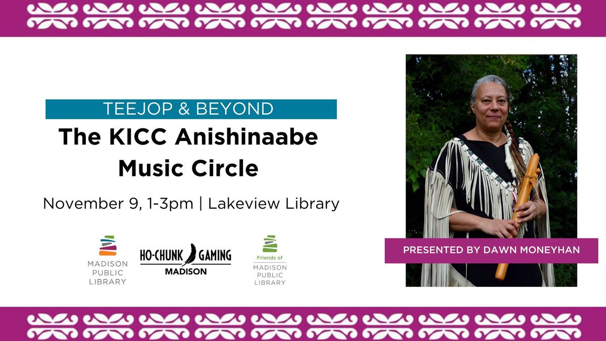 Teejop & Beyond: Anishinaabe Music Circle