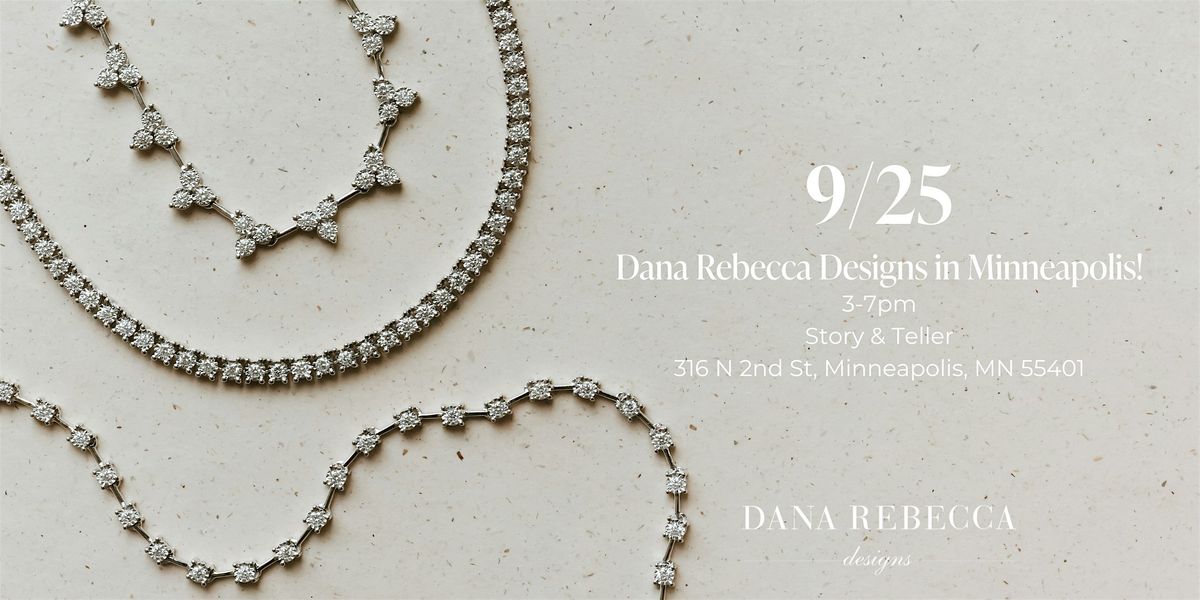 Dana Rebecca Designs in Minneapolis!