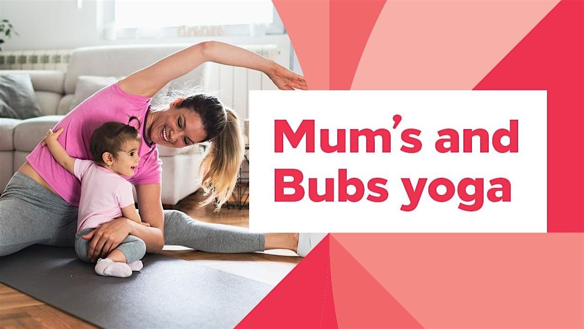 Mum's and Bubs Yoga - Mildura Library