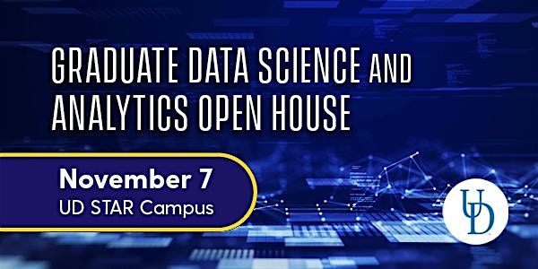 Graduate Data Science and Analytics Open House