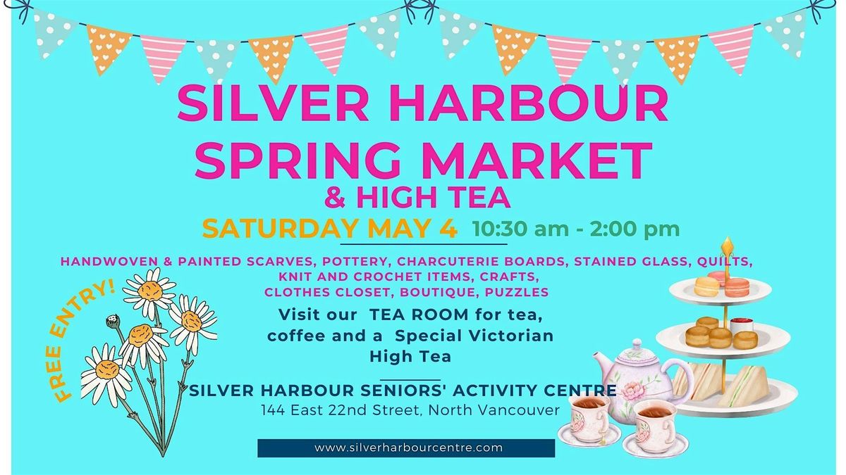 Silver Harbour Spring Market & High Tea