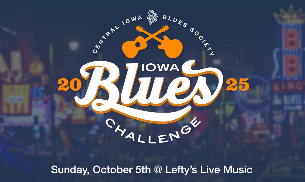 2025 Iowa Blues Challenge