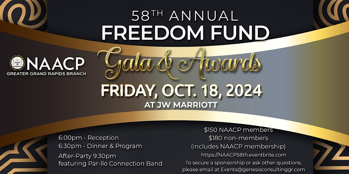 NAACP GR 58th Freedom Fund Gala & Awards