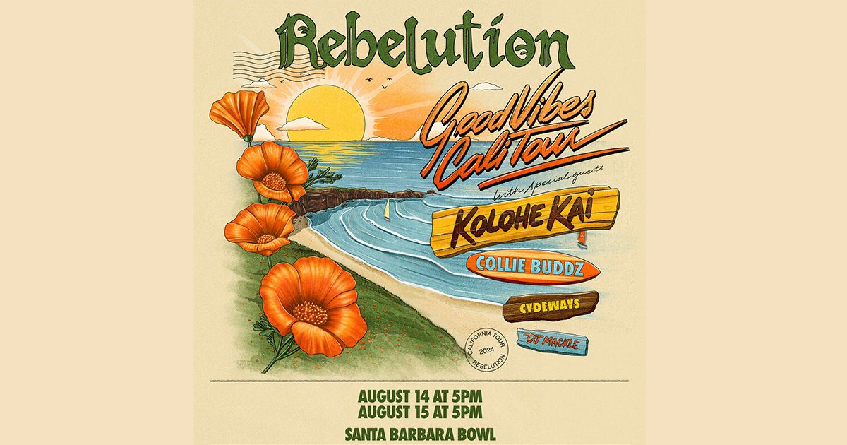 Rebelution GOOD VIBES CALI TOUR 2024 (show 1)