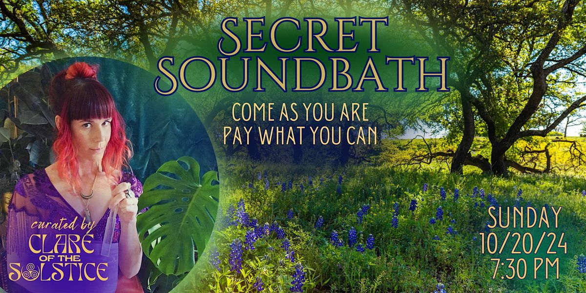 Secret Soundbath