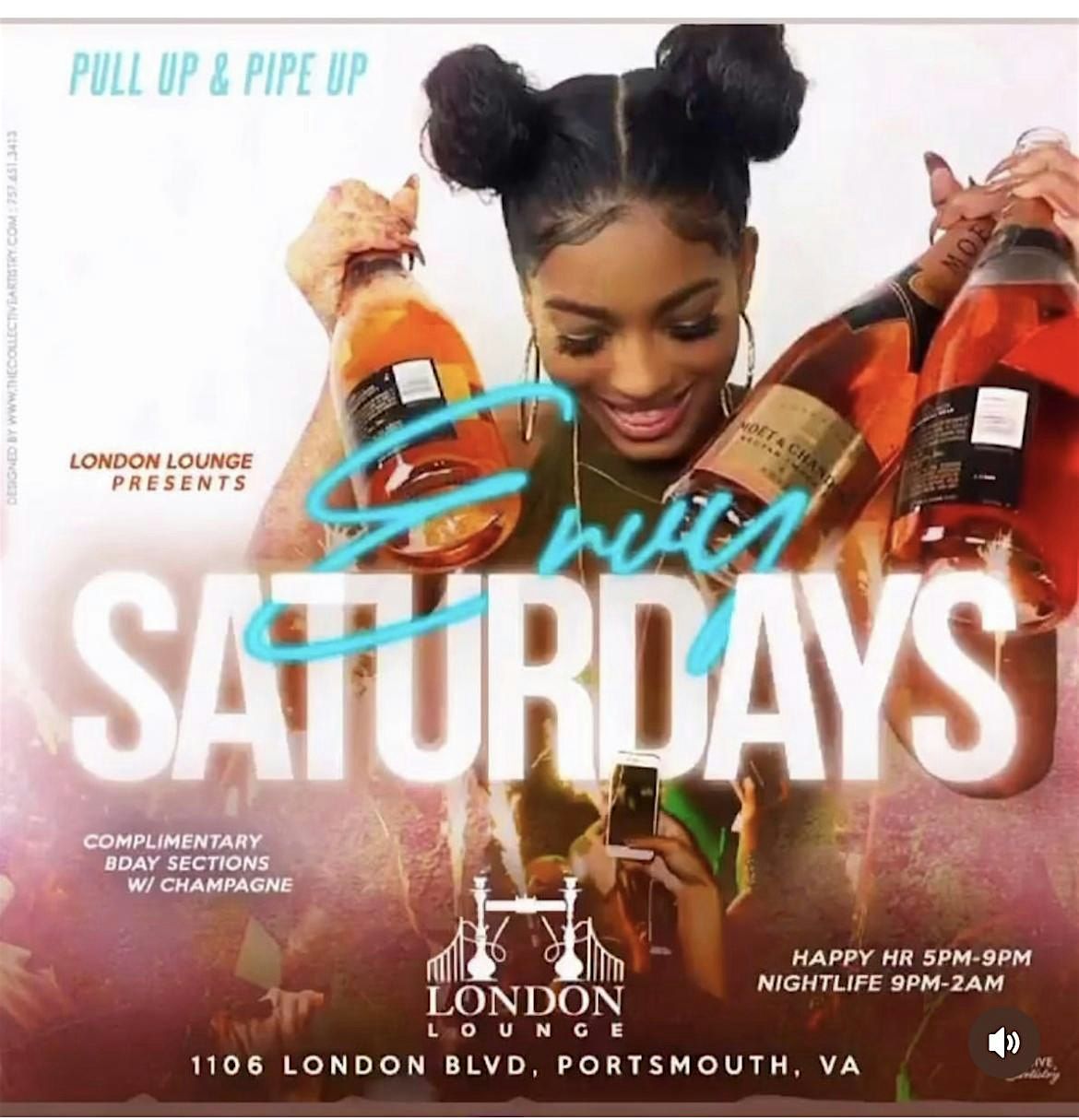 London Lounge Saturdays \u2026Eat, drink , hookah , dance , party