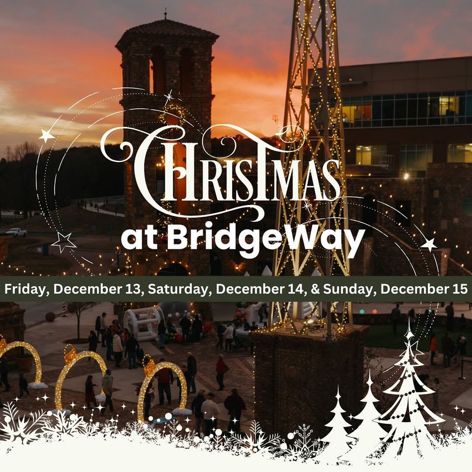 Christmas at BridgeWay 