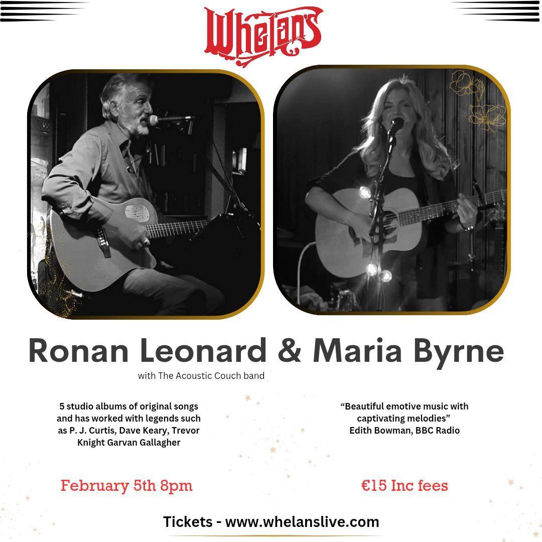 Ronan Leonard & Maria Byrne @ Whelan's 5th Feb 2025