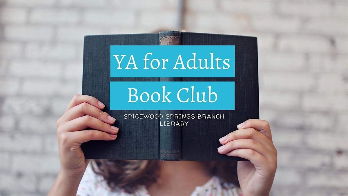 In-Person & Virtual YA for Adults Book Club