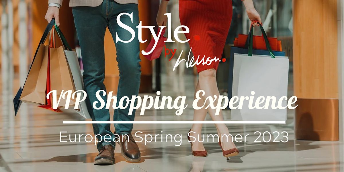 Style by Wesson - Perth VIP Shopping Experience | Spring\/Summer 2023