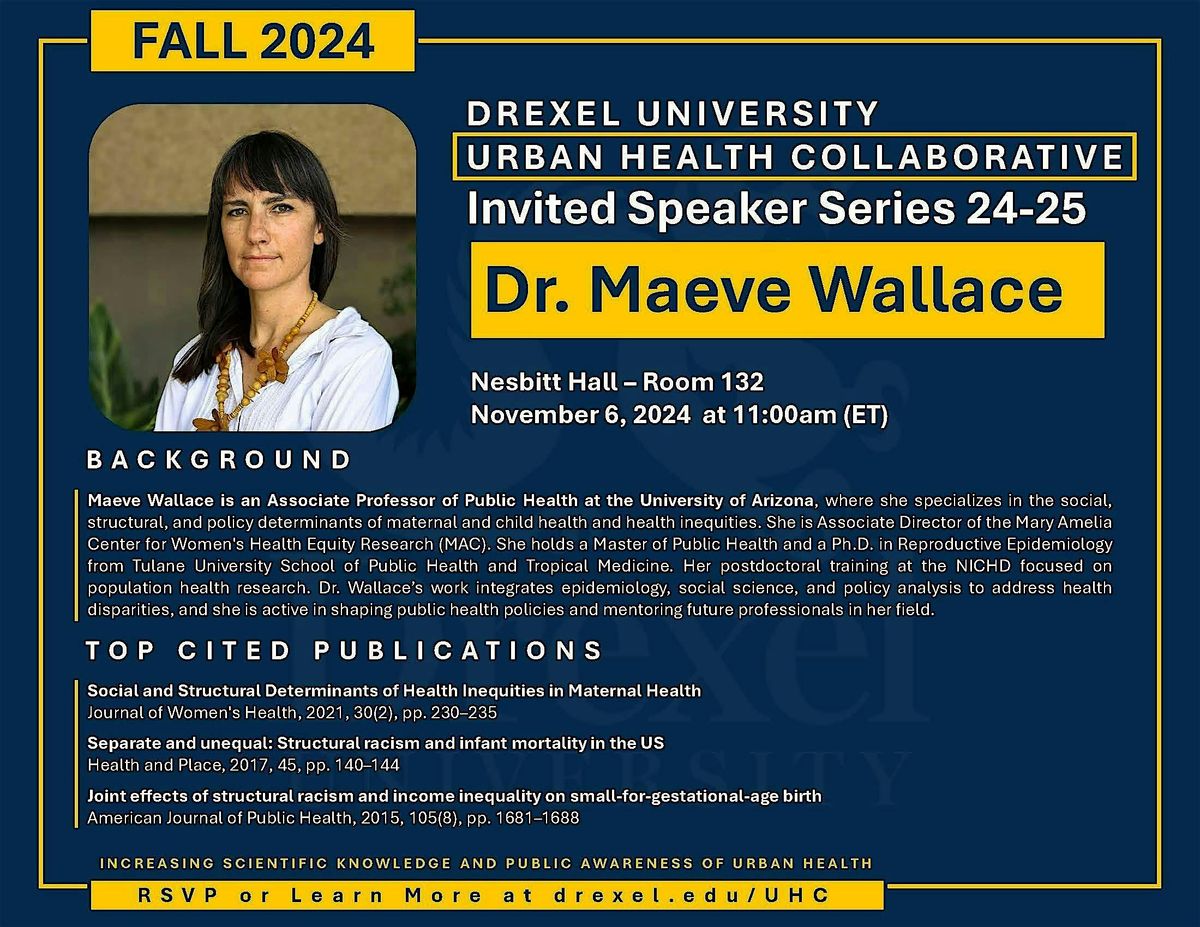 UHC Invited Speaker: Dr. Maeve Wallace