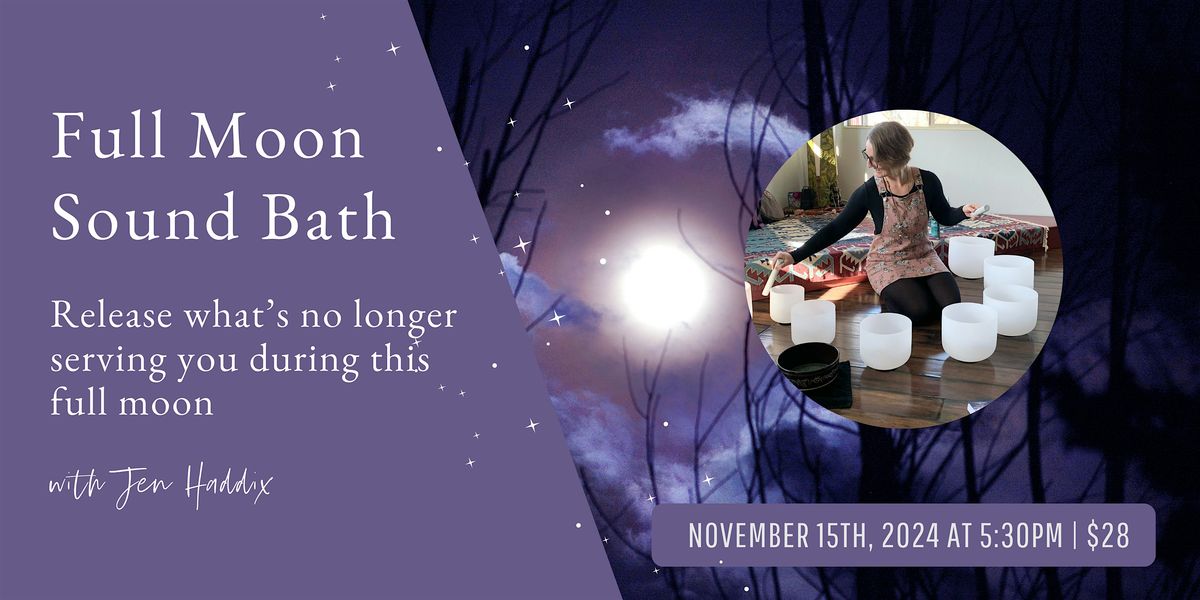 Full Moon Sound Bath