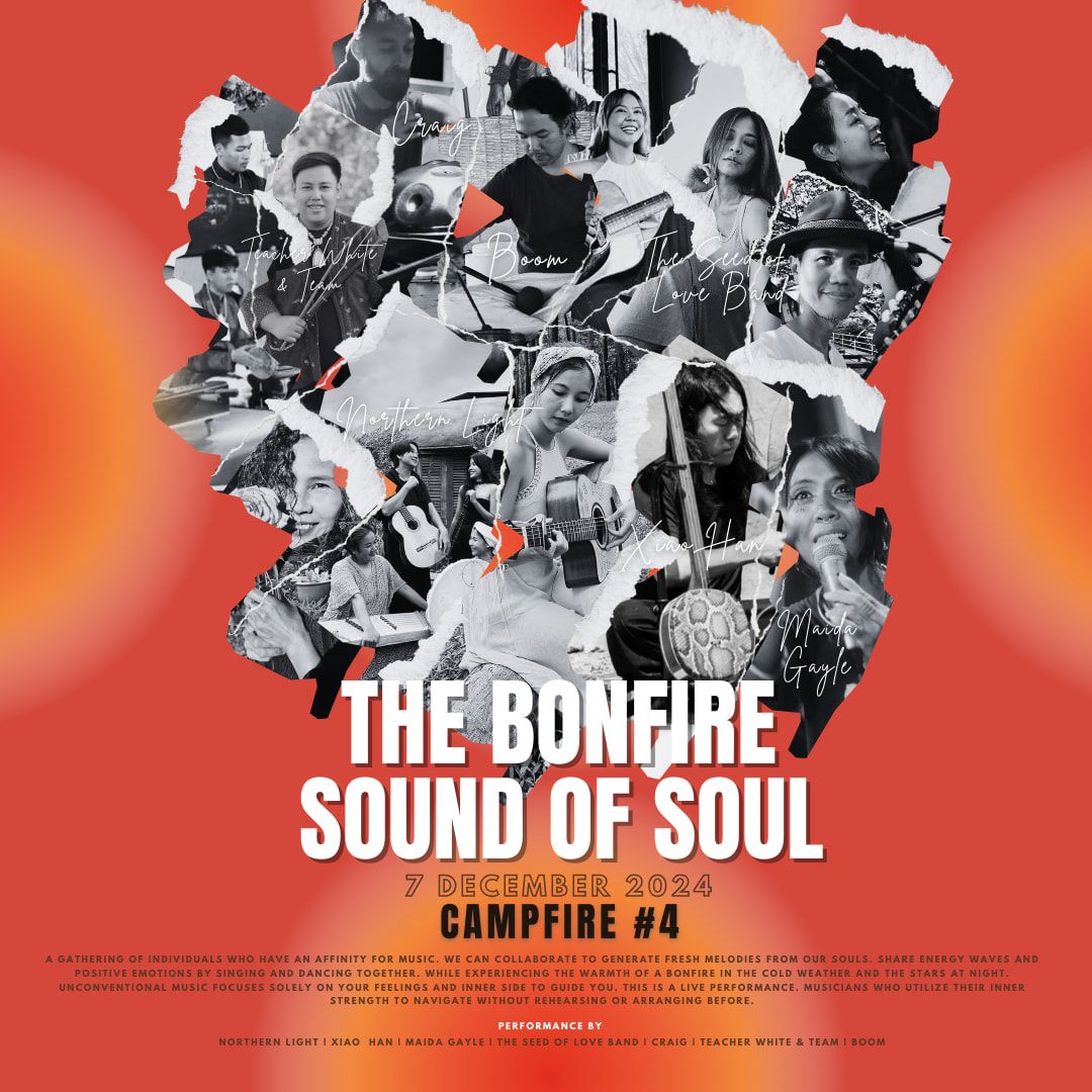 THE BONFIRE\nSOUND OF SOUL\ud83d\udd4aCAMPFIRE #4