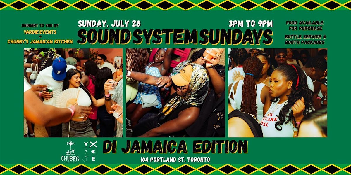 Sound System Sundays \u2014 Di Jamaican Edition