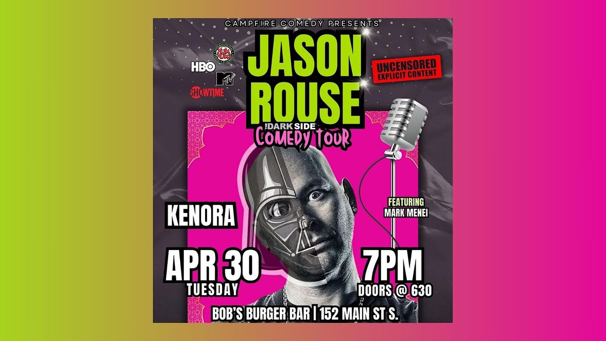 Jason Rouse Comedy Tour - Kenora