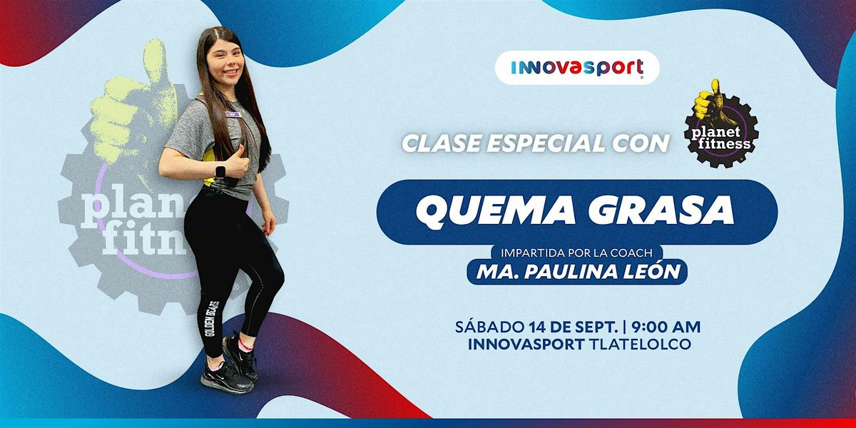 Clase Especial Quema Grasa por  Paulina Le\u00f3n