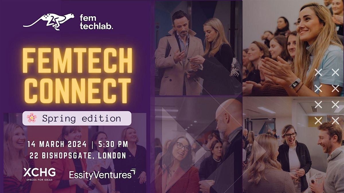 FemTech Connect, 22 Bishopsgate, London, 14 March 2024