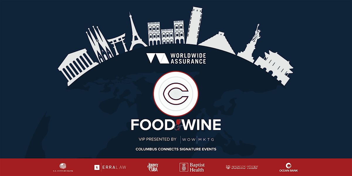 Worldwide Assurance Columbus Food and Wine Event 2024