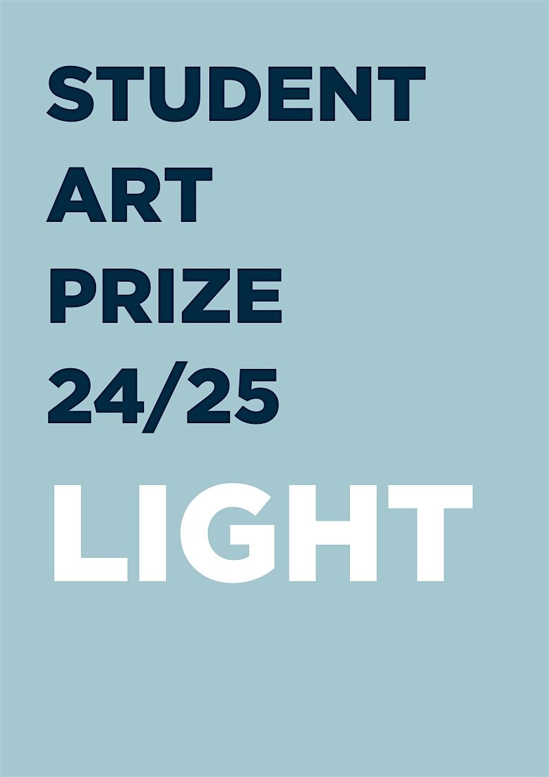 Student Art Prize 2024\/25 launch party!