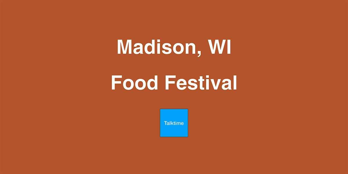 Food Festival - Madison