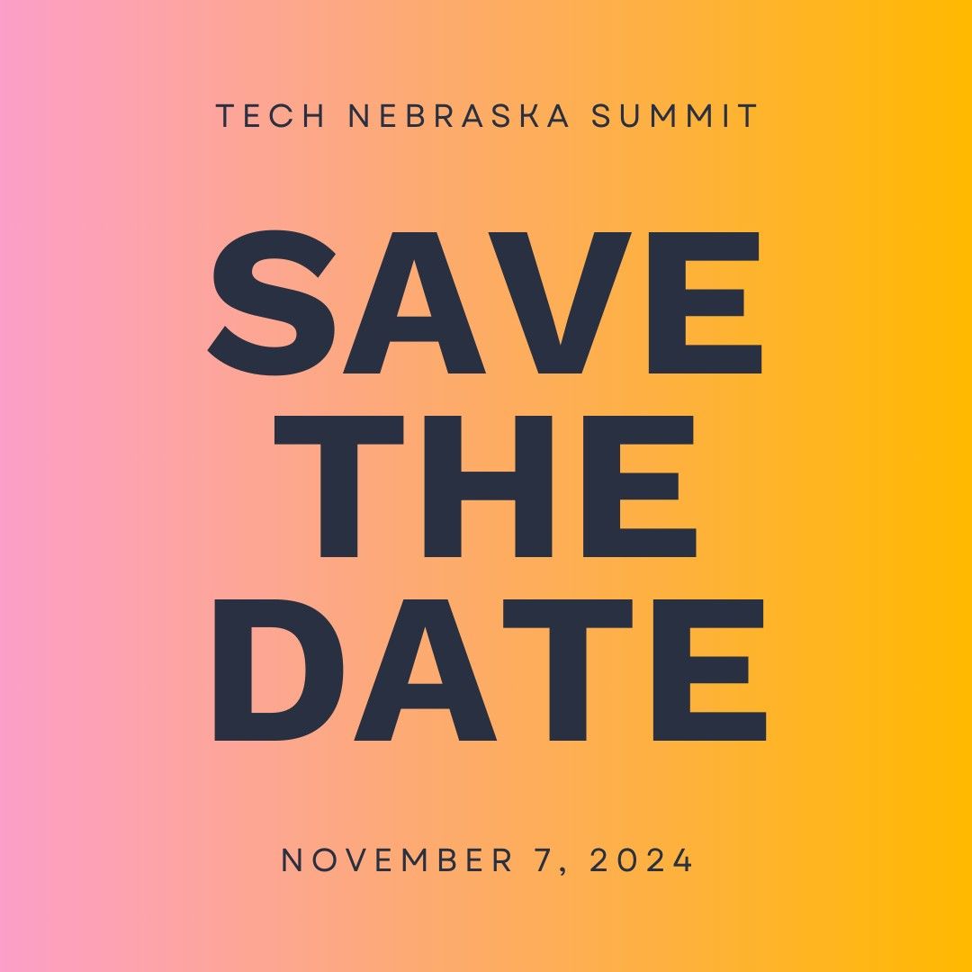 2024 Tech Nebraska Summit