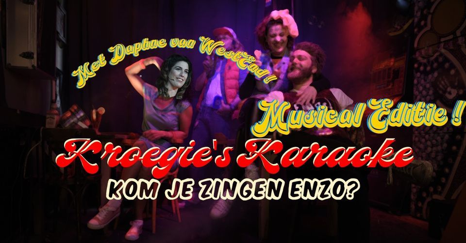 Kroegie's Musical Karaoke (met Daphne van Westend!)