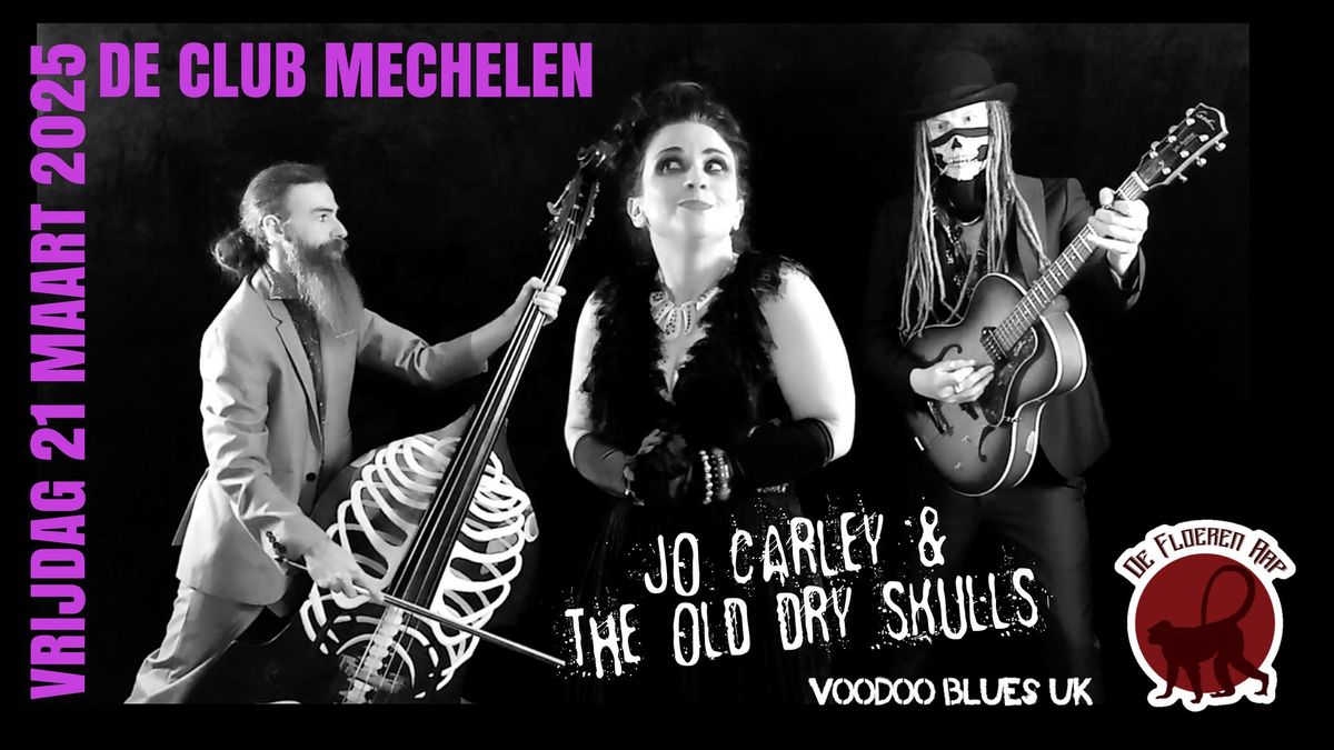 Jo Carley and the Old Dry Skulls (UK)