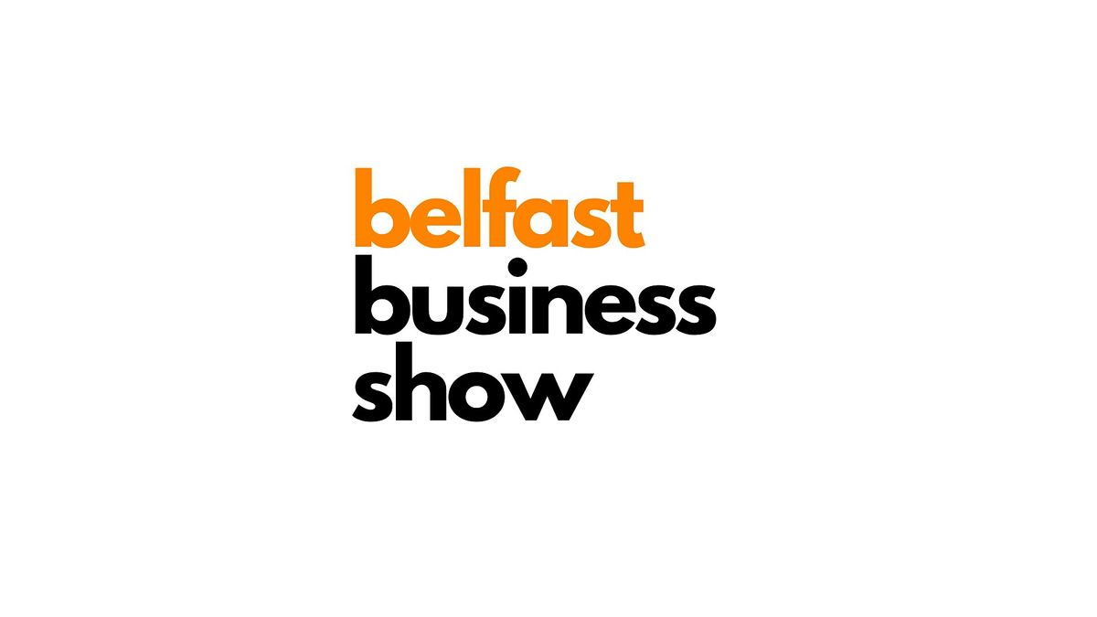 Belfast Business Show sponsored by Visiativ UK