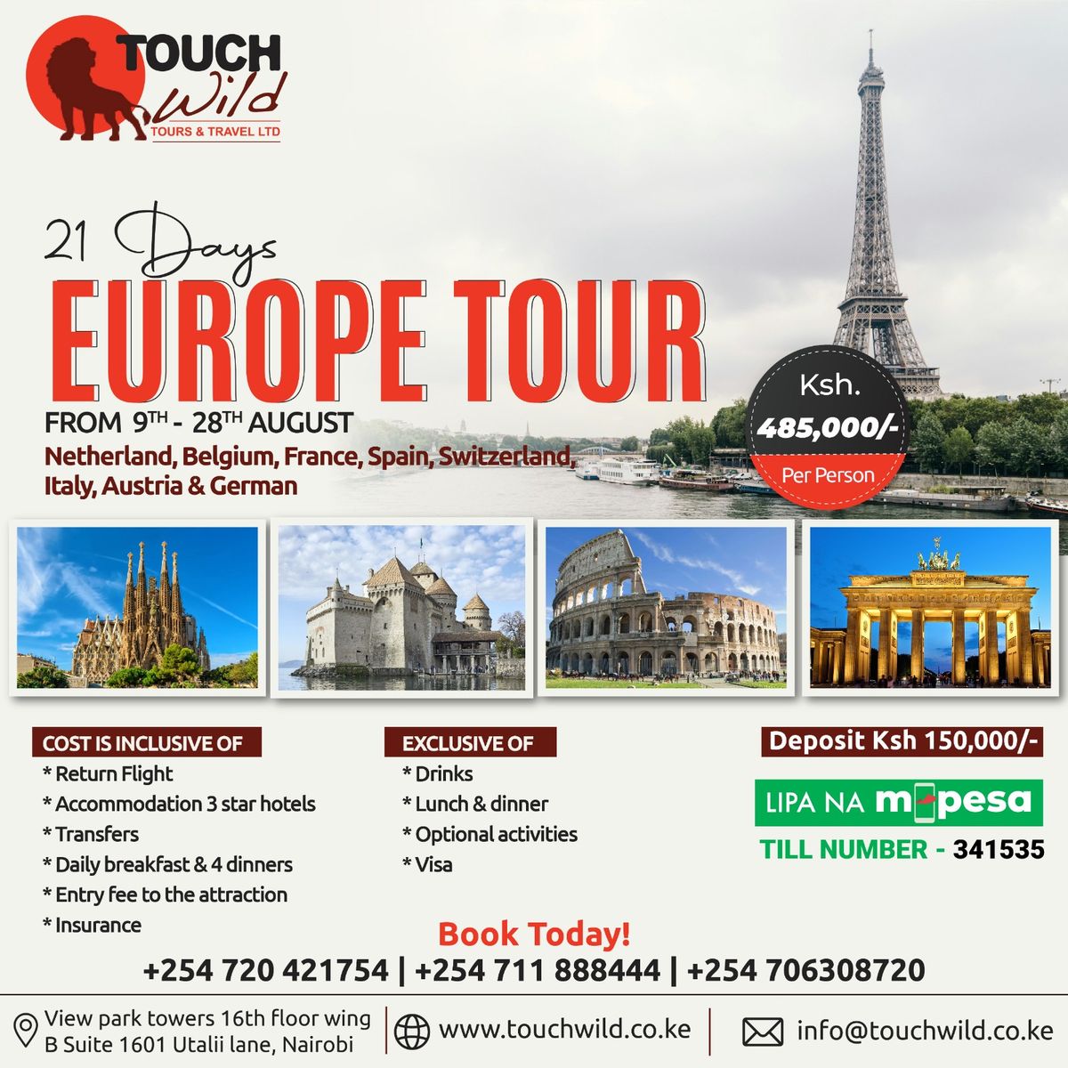 EUROPE TOUR FROM 9TH TO 28TH AUGUST @KSH 485,000