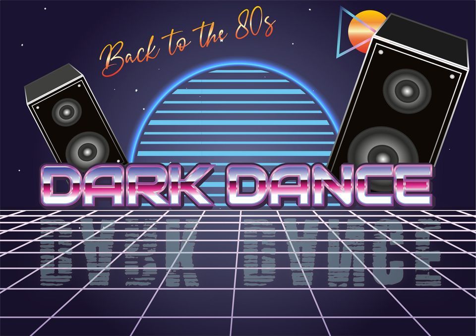 Dark Dance 80's Special! 