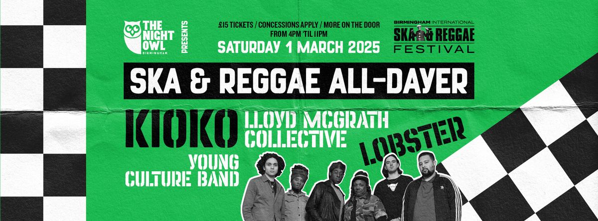 Birmingham Intnl Ska & Reggae Fest: Kioko, Lloyd McGrath Collective, Lobster & Young Culture Band