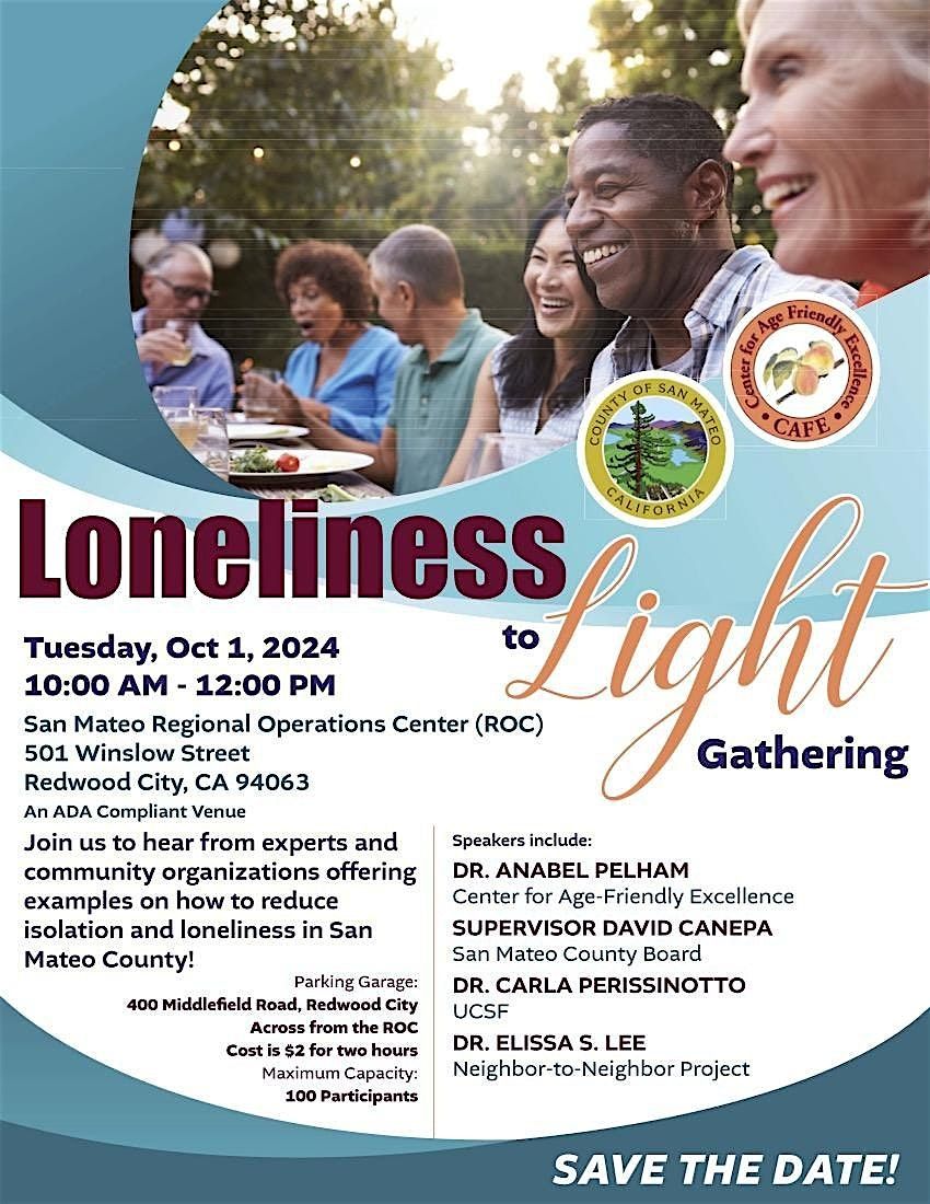 Loneliness to Light with David Canepa and Center for Age-Friendly Excellence (CAFE)