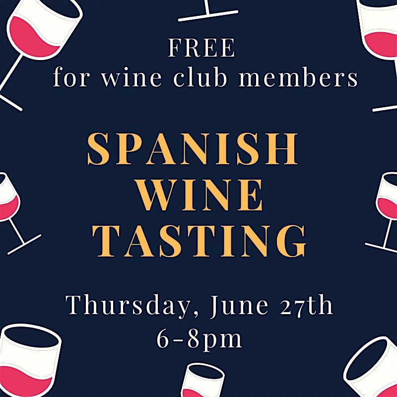 Spanish Wine Tasting