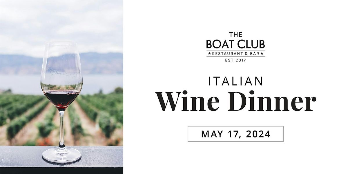 Boat Club Restaurant Italian Wine Dinner