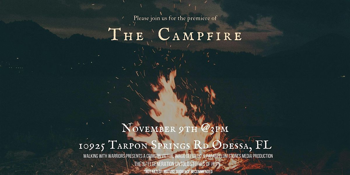 The Campfire Film Premiere-Unveiling the Untold Stories of Hope: A Collection of Warriors' Journeys