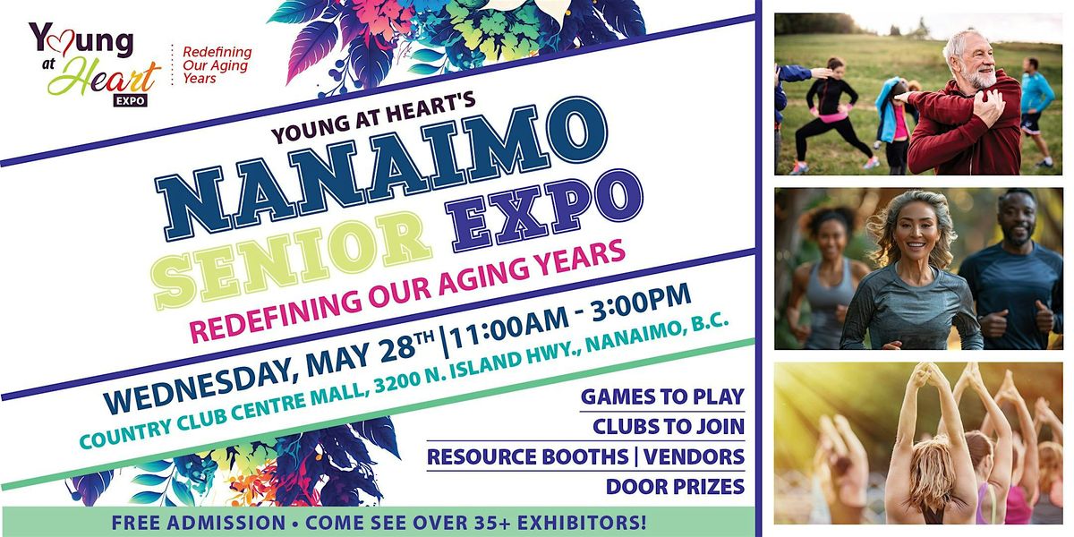 FREE Nanaimo Young at Heart Seniors Expo 2025