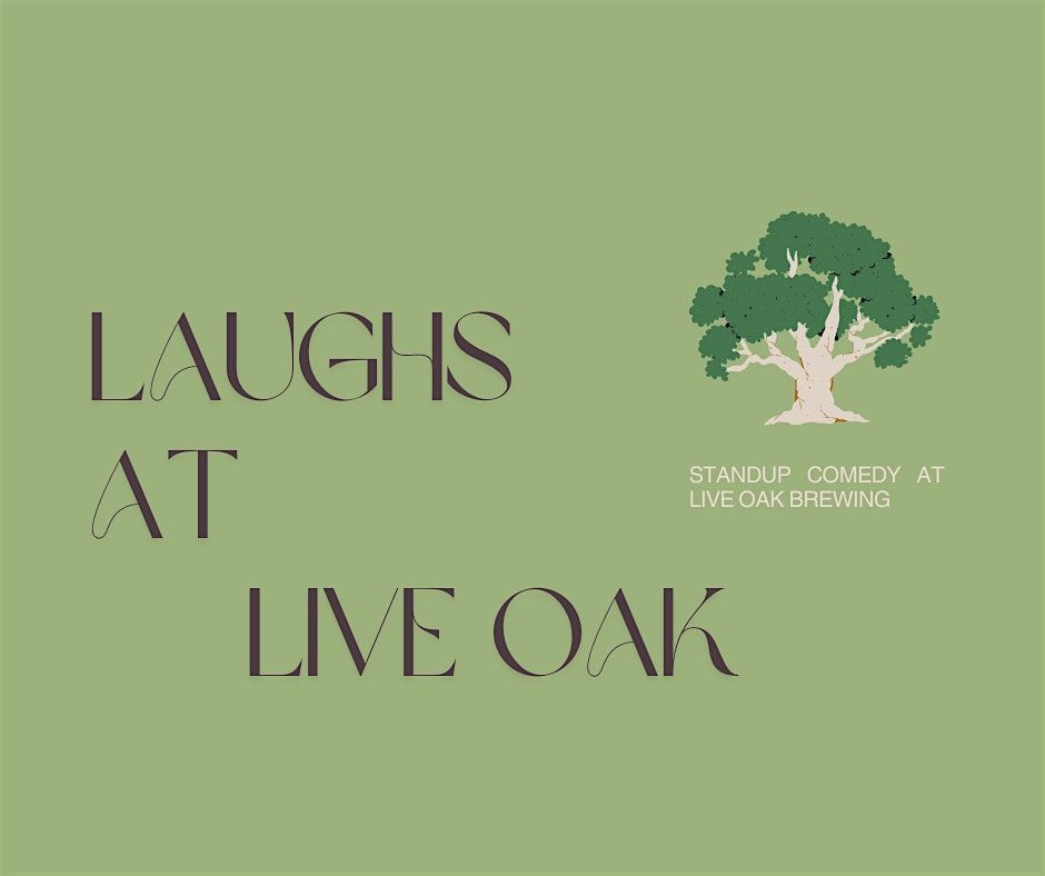 Laughs at Live Oak: Standup Comedy at a Brewery