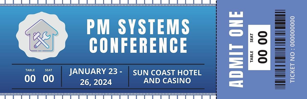 PM SYSTEMS CONFERENCE WORKSHOP