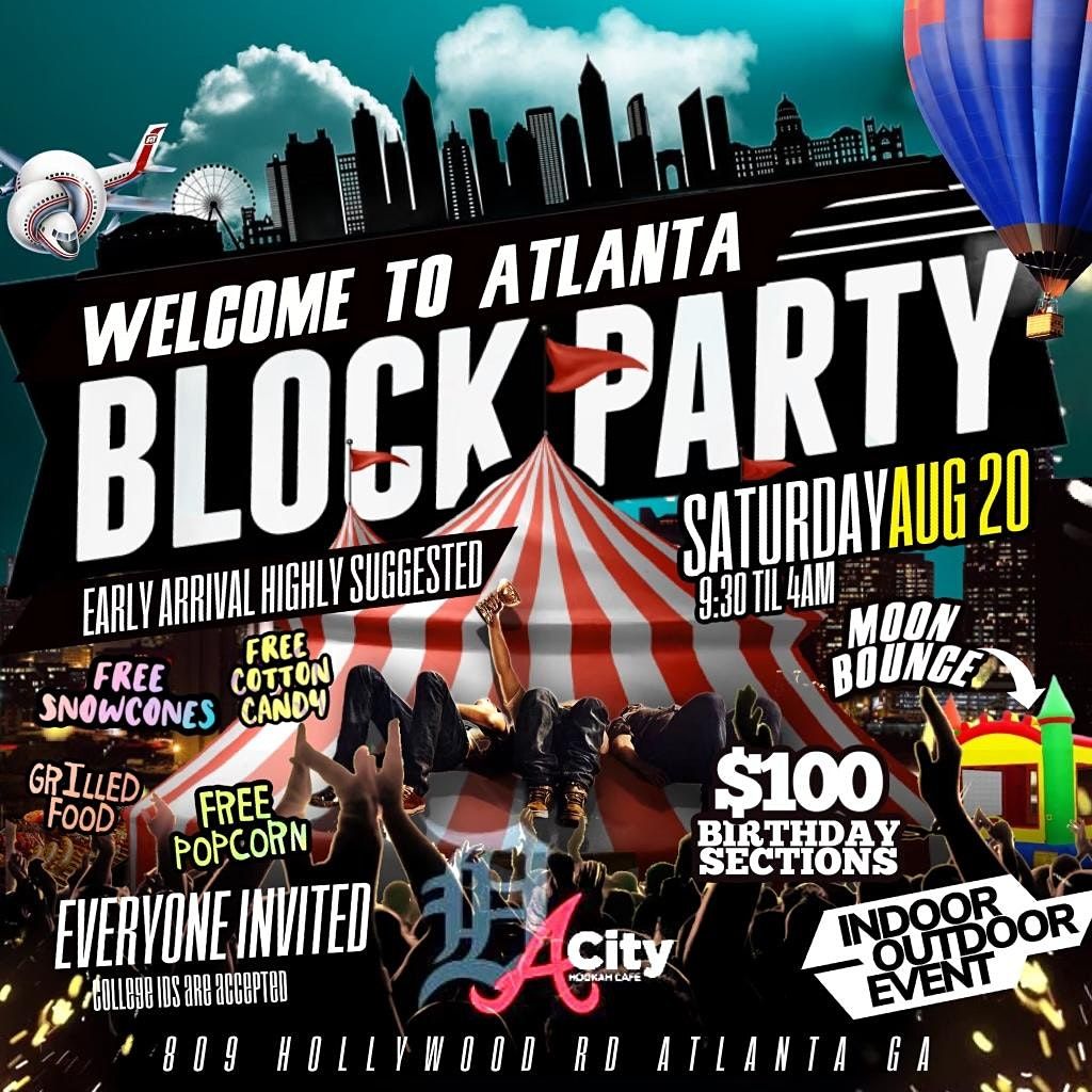 To Atlanta Block Party, DA City Hookah Cafe, Atlanta, 20