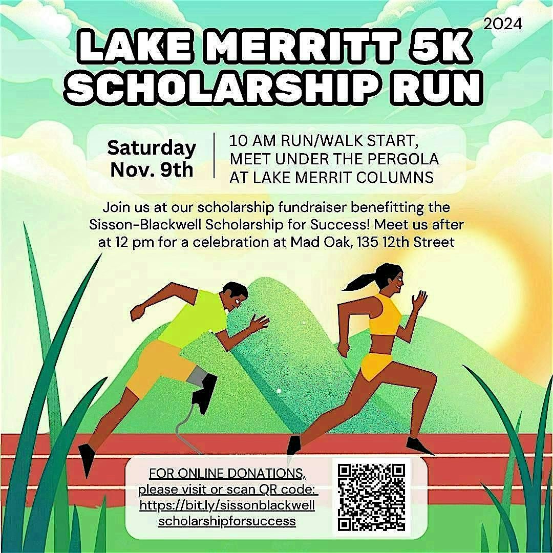 Lake Merritt 5k Scholarship Run\/Walk