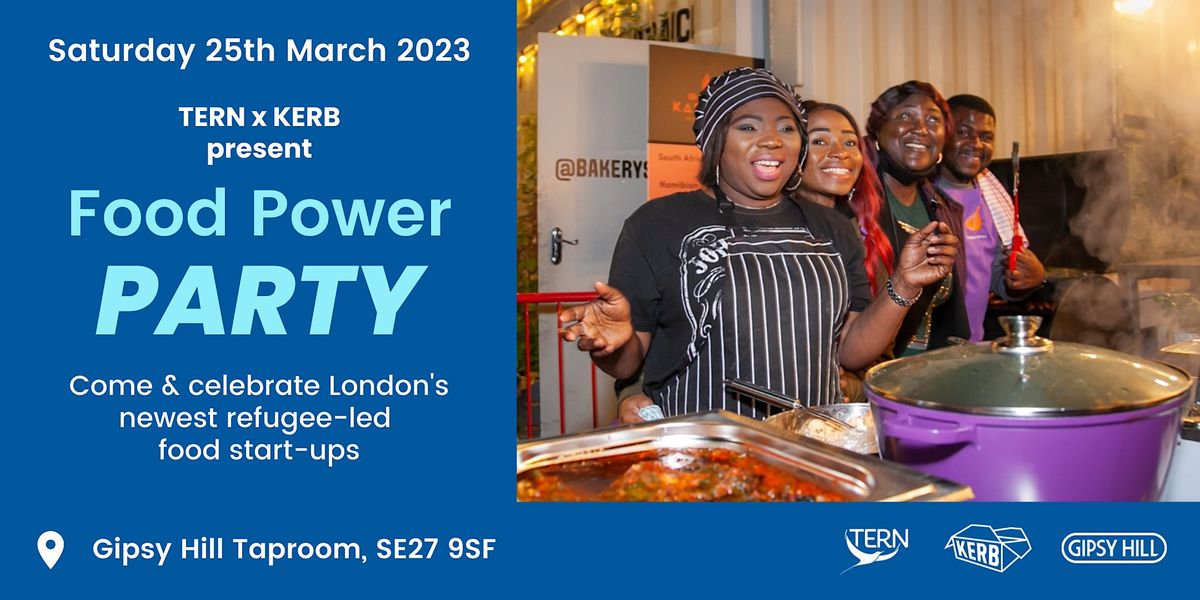 Food Power PARTY - TERN x KERB hosted by Gipsy Hill Brewery