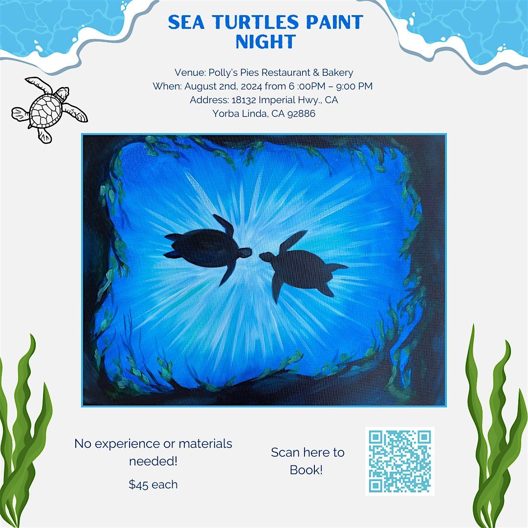 Sea Turtles -Paint Night