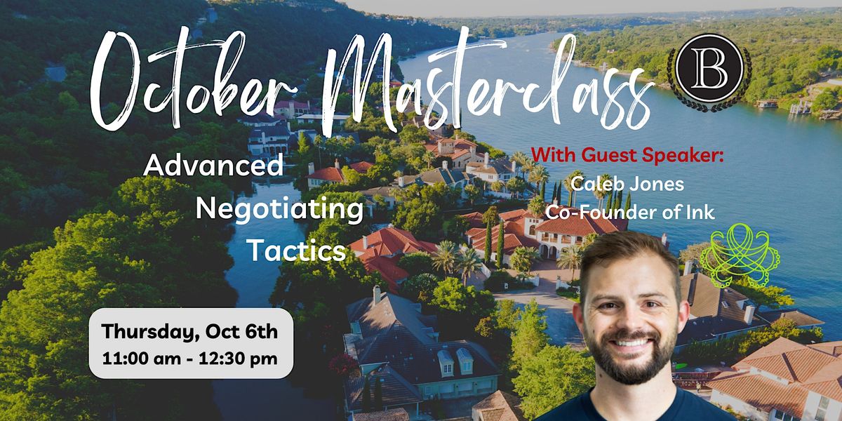 Advanced Negotiating Tactics: Free Lunch & Masterclass for Austin Agents