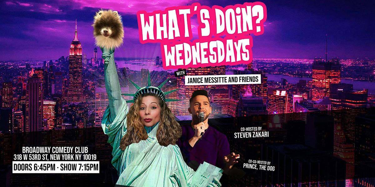 WHAT'S DOIN? WEDNESDAYS - Comedy Show