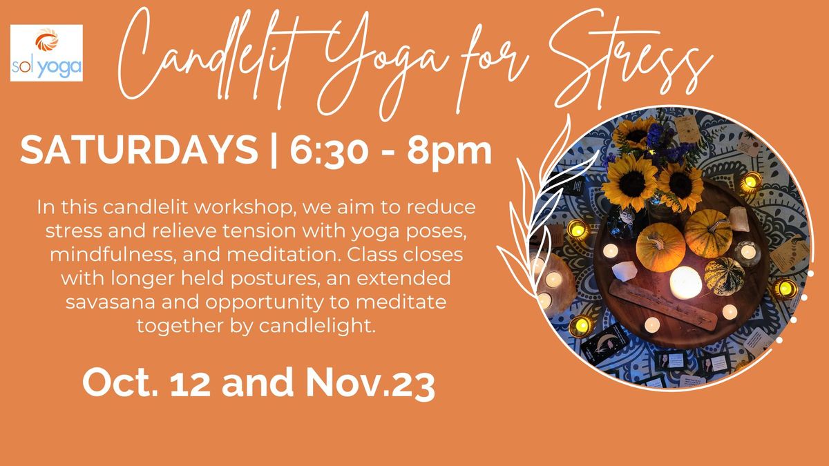 Candlelit Yoga for Stress (monthly event)