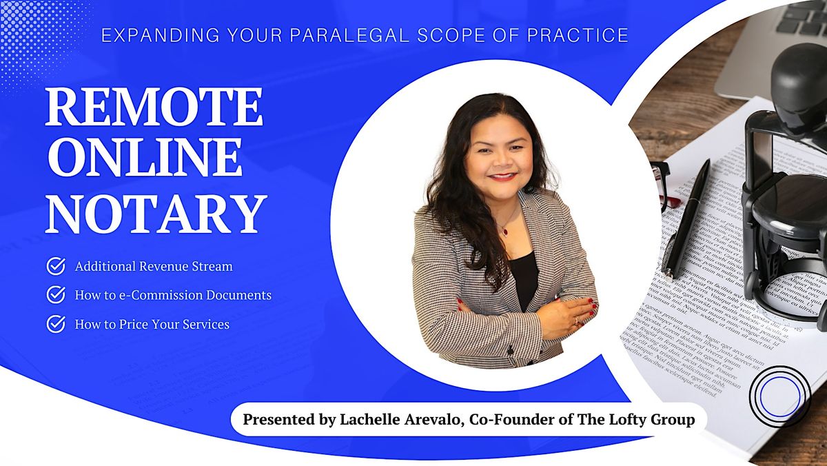 Expanding Your Paralegal Scope of Practice: Remote Online Notary