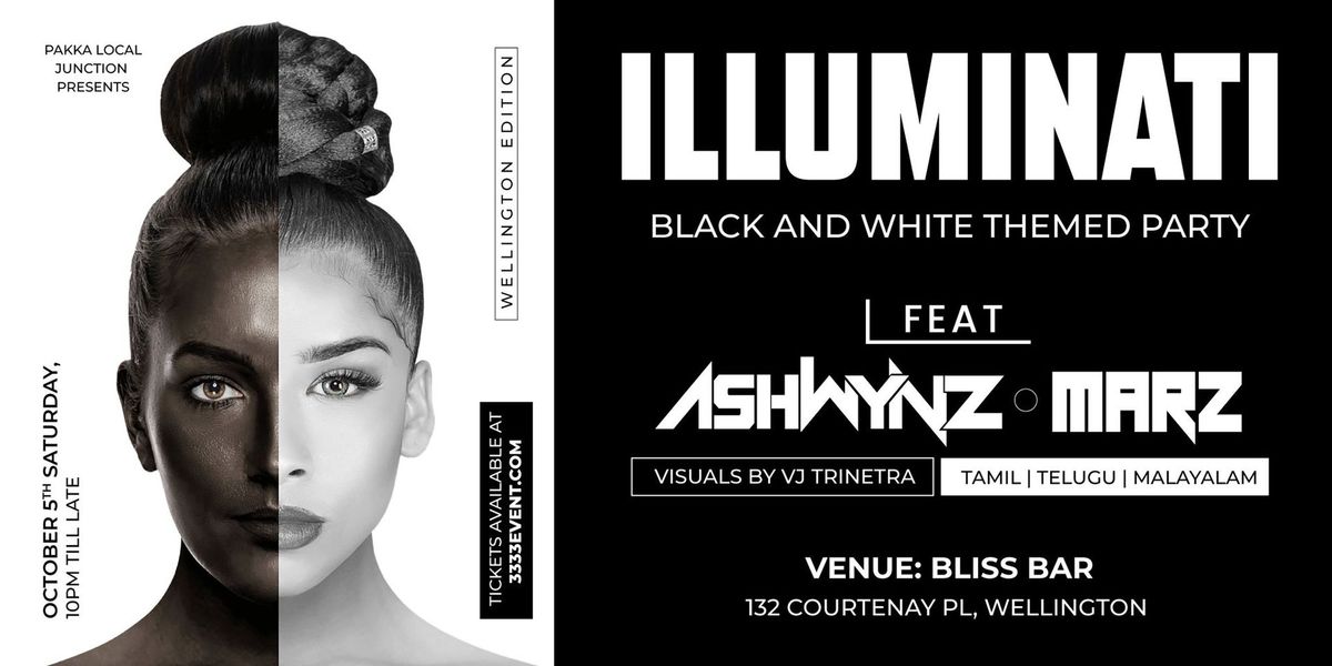 ILLUMINATI - Black And White Themed South Indian DJ Night Wellington